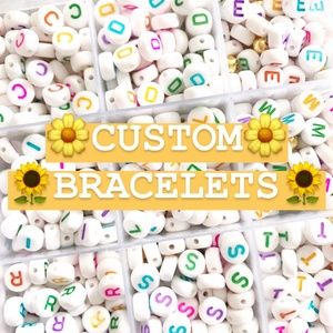 Custom Made Spell Out Pony Bead Candy Bracelets